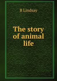 The story of animal life
