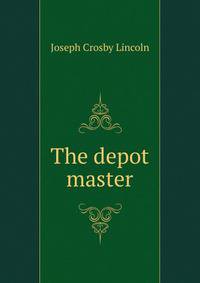The depot master