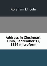 Address in Cincinnati, Ohio, September 17, 1859 microform