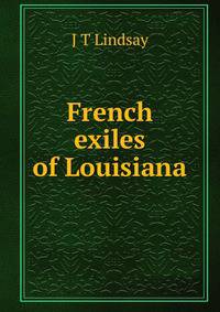 French exiles of Louisiana