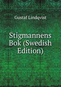 Stigmannens Bok (Swedish Edition)