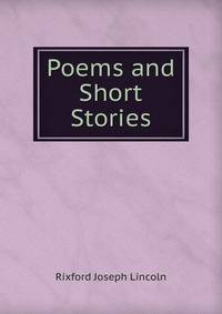 Poems and Short Stories