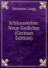 Schlusssteine: Neue Gedichte (German Edition)