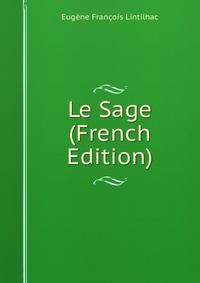 Le Sage (French Edition)