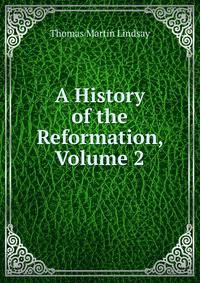 A History of the Reformation, Volume 2