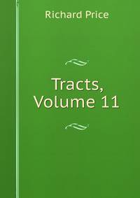 Tracts, Volume 11