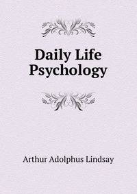 Daily Life Psychology