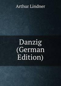 Danzig (German Edition)