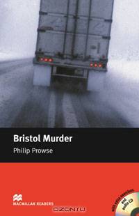 Bristol Murder: Intermediate Level (+ 2 CD-ROM)