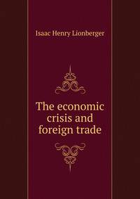 The economic crisis and foreign trade