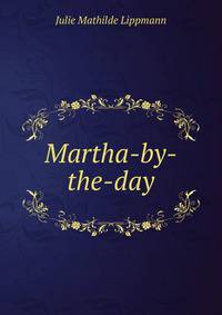 Martha-by-the-day