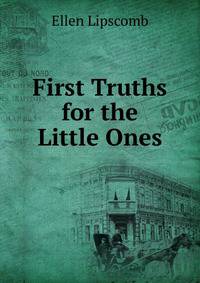 First Truths for the Little Ones