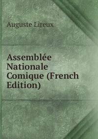 Assemblee Nationale Comique (French Edition)