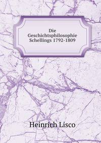 Die Geschichtsphilosophie Schellings 1792-1809