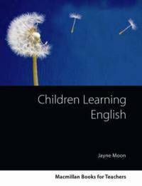 Children Learning English: A Guidebook for English Language Teachers