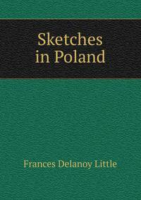 Sketches in Poland