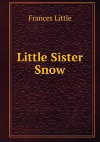 Little Sister Snow