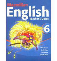 Macmillan English: Teacher's Guide 6