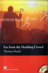 Far from the Madding Crowd: Pre-intermediate Level (+ 2 CD-ROM)