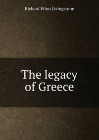 The legacy of Greece