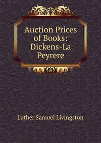 Auction Prices of Books: Dickens-La Peyrere
