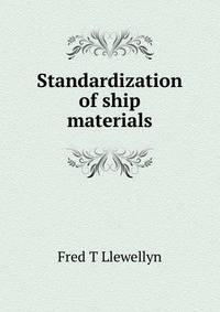 Standardization of ship materials