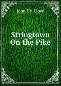 Stringtown On the Pike