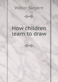 How children learn to draw