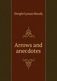 Arrows and anecdotes