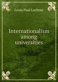 Internationalism among universities