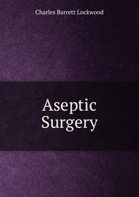 Aseptic Surgery