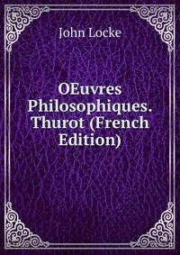 OEuvres Philosophiques. Thurot (French Edition)