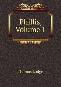 Phillis, Volume 1