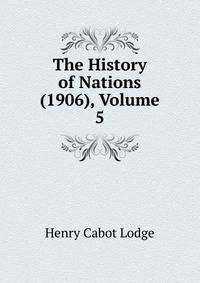 The History of Nations (1906), Volume 5