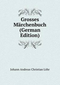 Grosses Marchenbuch (German Edition)