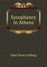 Sycophancy in Athens