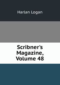 Scribner's Magazine, Volume 48