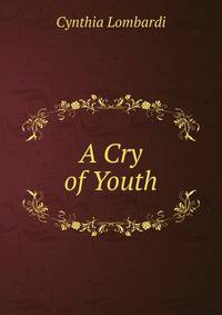 A Cry of Youth