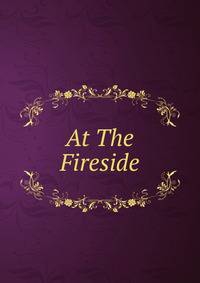 At The Fireside