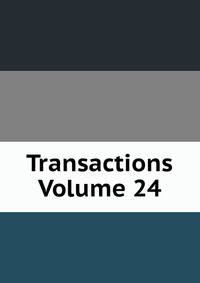 Transactions Volume 24