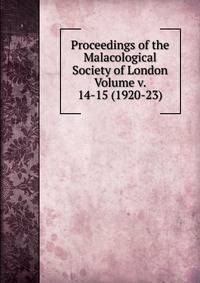 Proceedings of the Malacological Society of London Volume v. 14-15 (1920-23)
