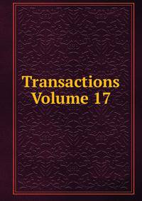 Transactions Volume 17