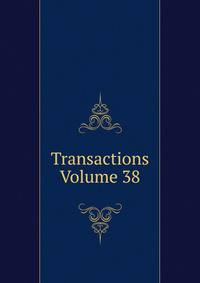 Transactions Volume 38