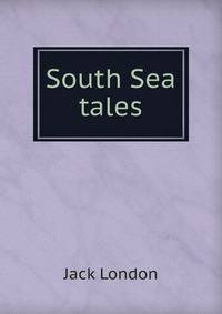 South Sea tales
