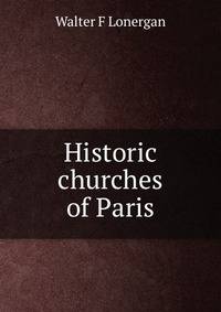 Historic churches of Paris