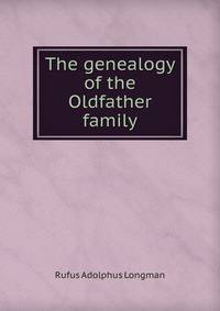 The genealogy of the Oldfather family