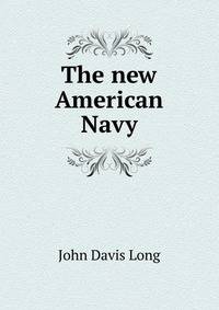 The new American Navy
