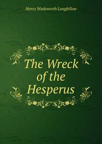 The Wreck of the Hesperus
