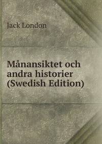 Manansiktet och andra historier (Swedish Edition)