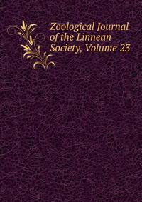 Zoological Journal of the Linnean Society, Volume 23
